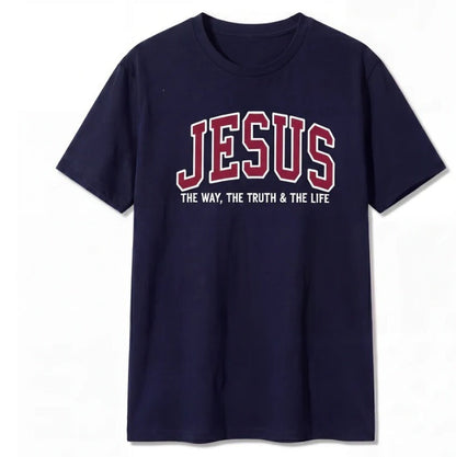 Jesus The Way The Truth and The Life Varsity Sweatshirt & T-shirt