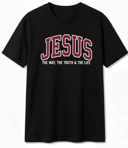 Jesus The Way The Truth and The Life Varsity Sweatshirt & T-shirt